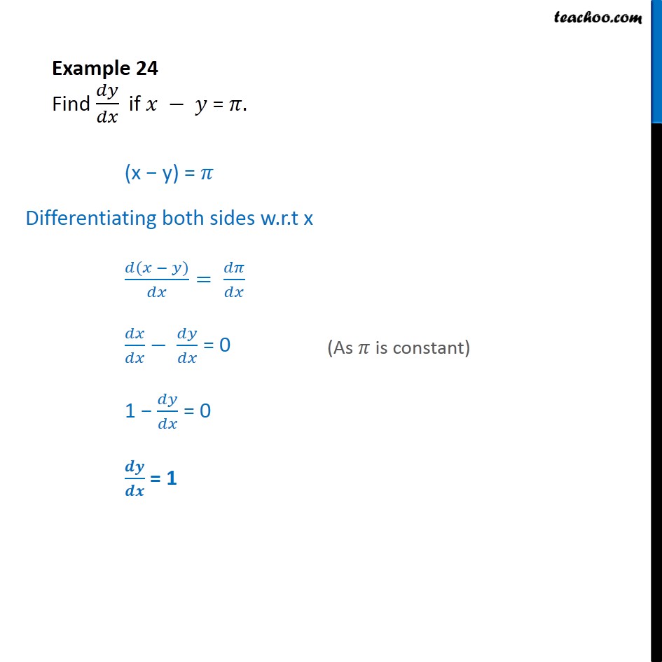 Example 24 - Find dy/dx if x - y = pi - Chapter 5 NCERT 