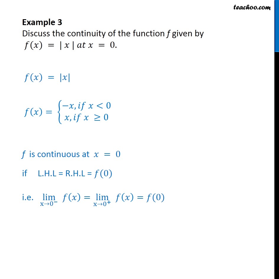 example-3-discuss-continuity-of-f-x-x-at-x-0-class-12