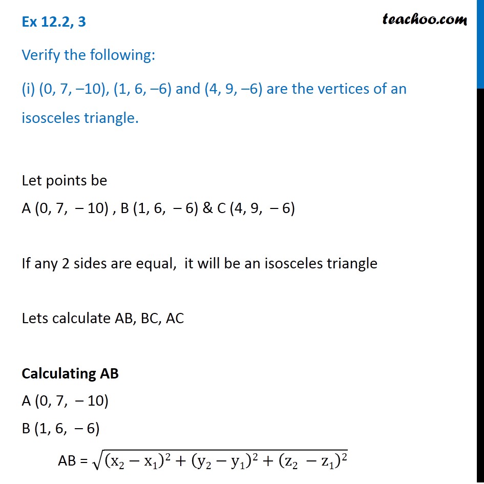 Ex 12.2, 3 - Verify (i) (0, 7, -10), (1, 6, -6), (4, 9, -6)
