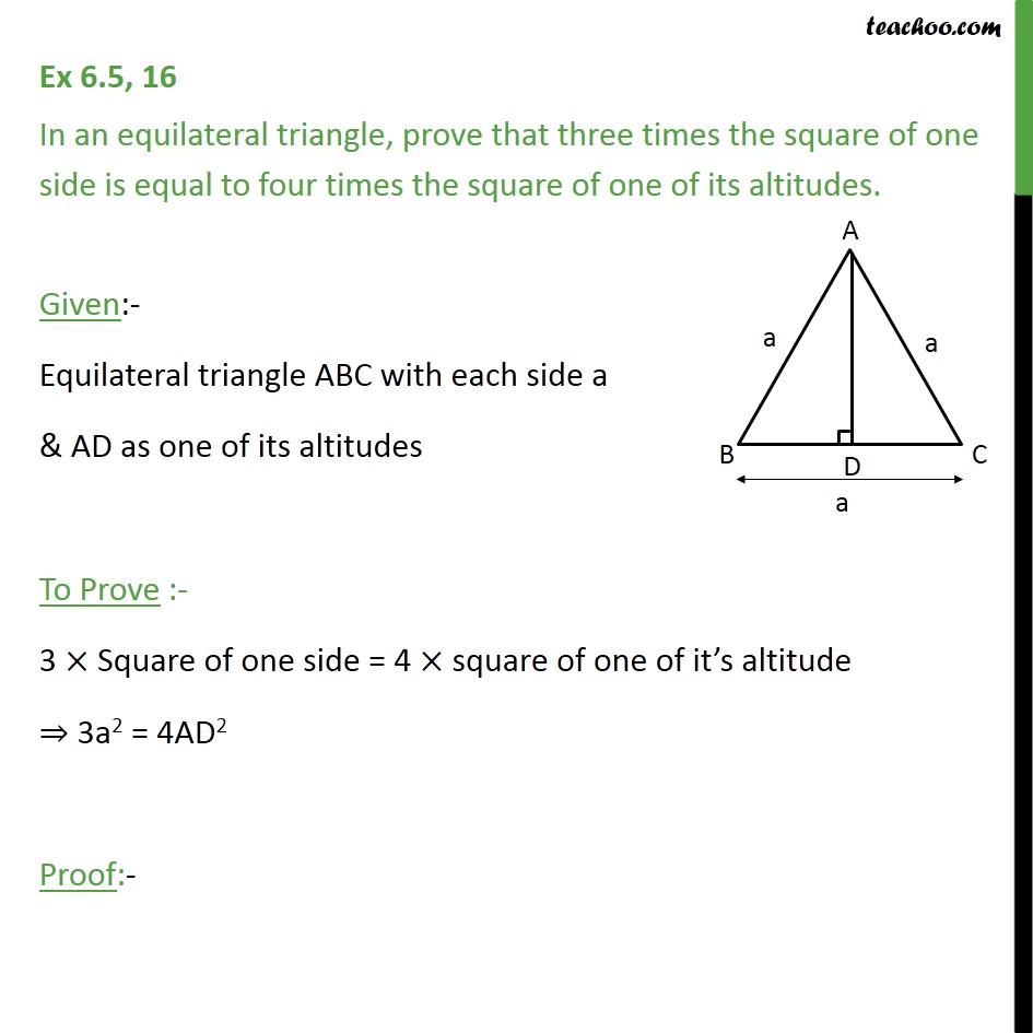 Ex 6.5, 16 - Prove that three times the square of one side - Pythagoras Theoram - Proving