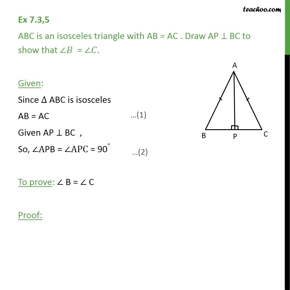 Ex 7.3, 5 - ABC is an isosceles triangle with AB = AC - Ex 7.3