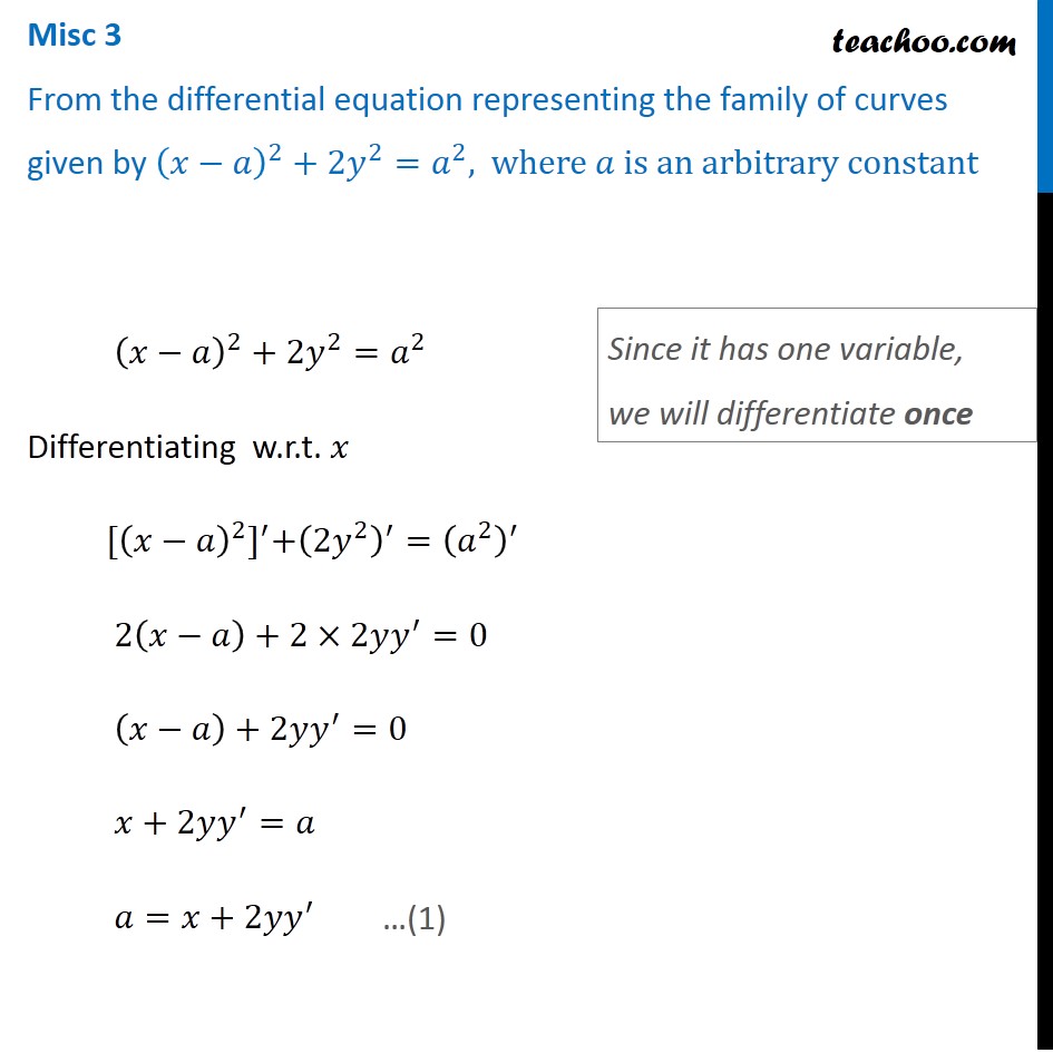 Misc 3 - Form differential equation (x - a)2 + 2y2 = a2 - Miscellaneou