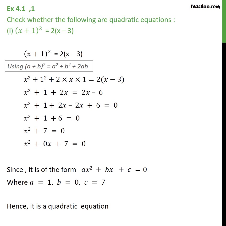 Ex 4.1, 1 Class 10 - Check whether following are quadratic equations