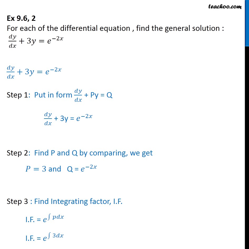 Ex 9 6 2 Find General Solution Dy Dx 3y E 2x Ex 9 6