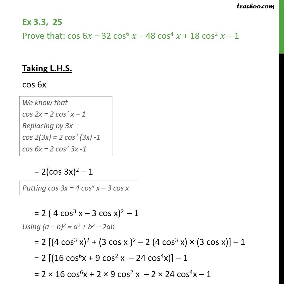 Ex 3.3, 25 - Prove cos 6x = 32 cos6 x - 48 cos4 x + 18 cos2x - Ex 3.3