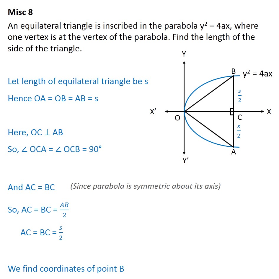 Misc 8 - An equilateral triangle is inscribed in parabola - Parabola - Triangle in parabola problem