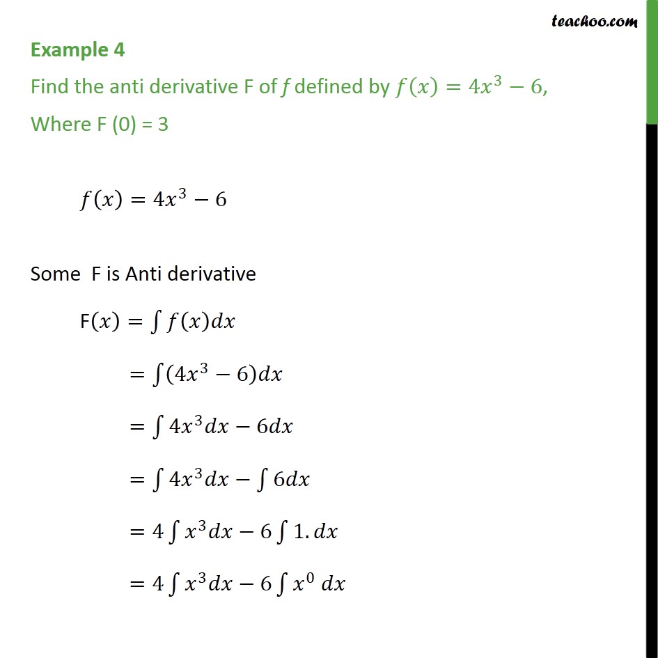 example-4-find-anti-derivative-of-f-x-4x-3-6-where-f-0-3