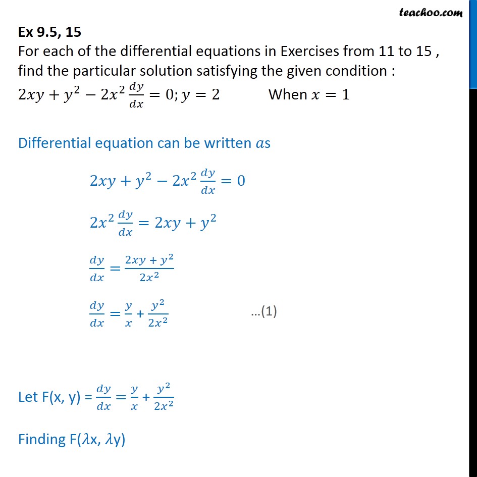 ex-9-5-15-find-particular-solution-2xy-y2-2x2-dy-dx-0