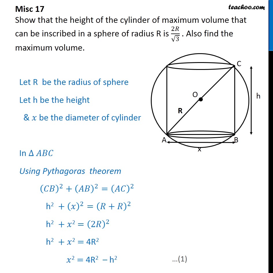 Misc 17 - Show That Height Of Cylinder Of Maximum Volume