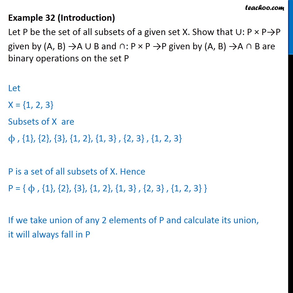 Example 32 - Let P be set of all subsets of a given set X - Examples