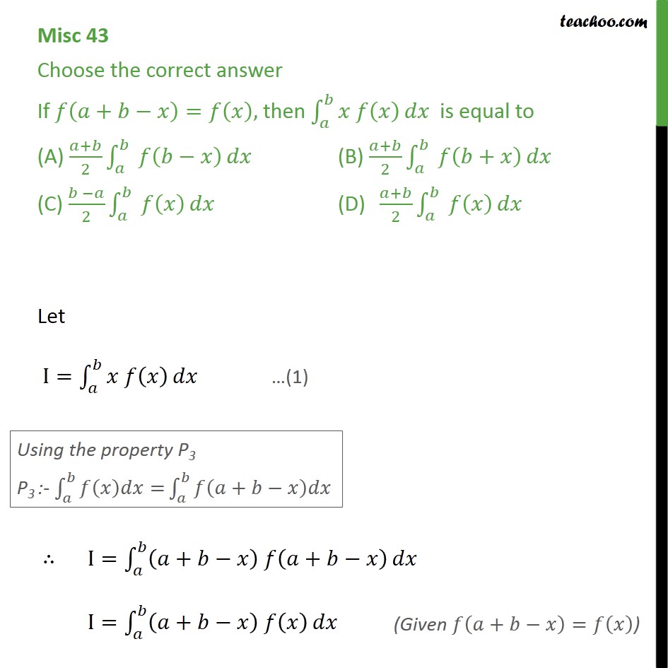 Misc 43 Mcq If F A B X Fx Then X Fx Dx Is