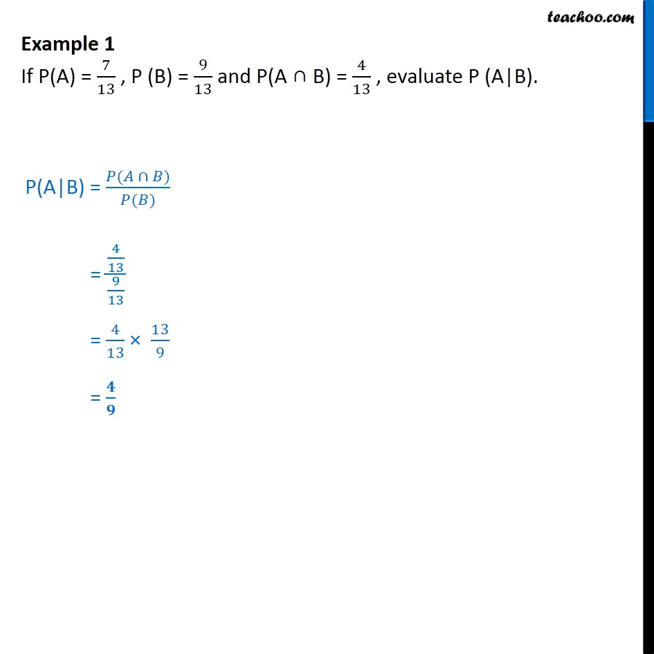 Example 1 If P A 7 13 P B 9 13 Evaluate P A B