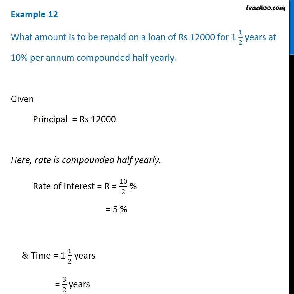 question-5-what-amount-is-to-be-repaid-on-a-loan-of-rs-12000-for