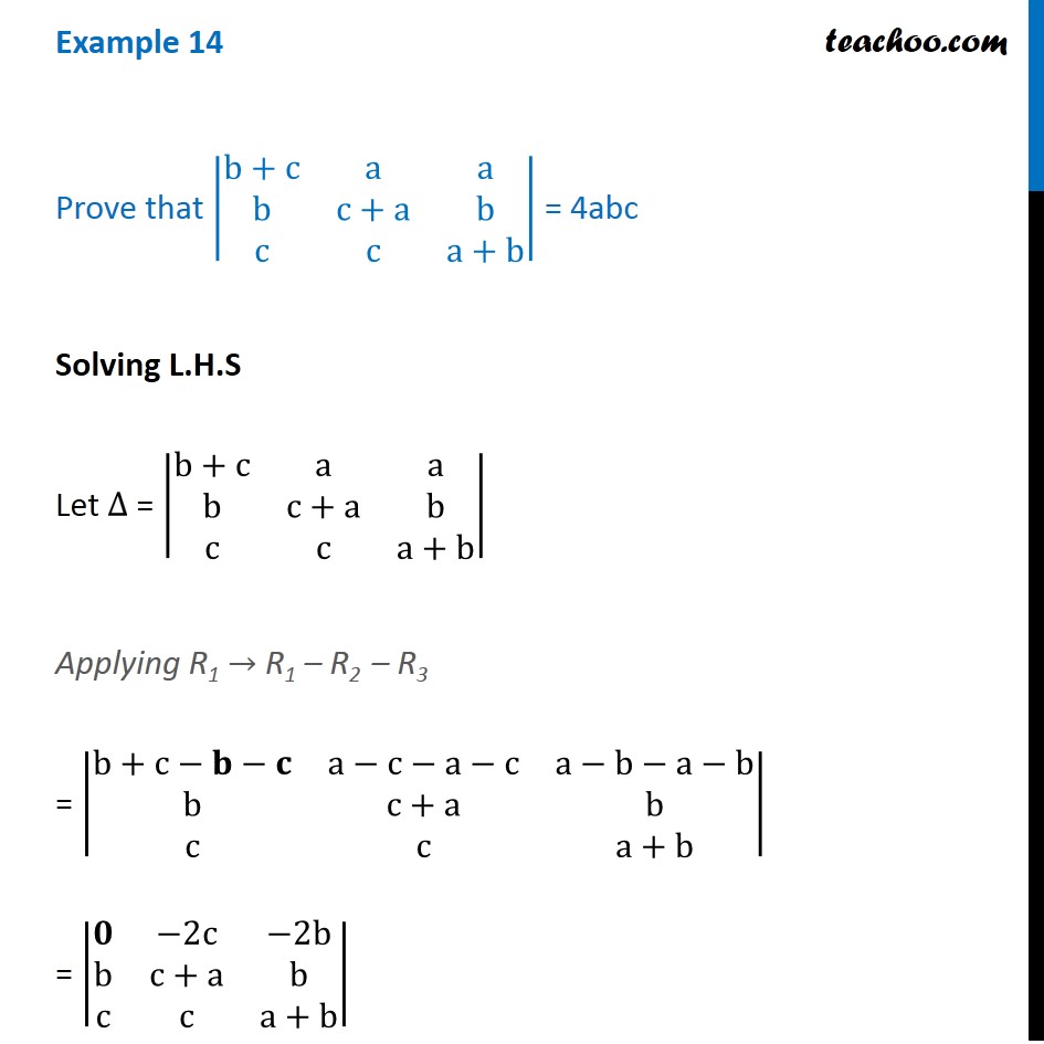 Question 9 - Prove That |b+c A A B C+a B C C A+b| = 4abc