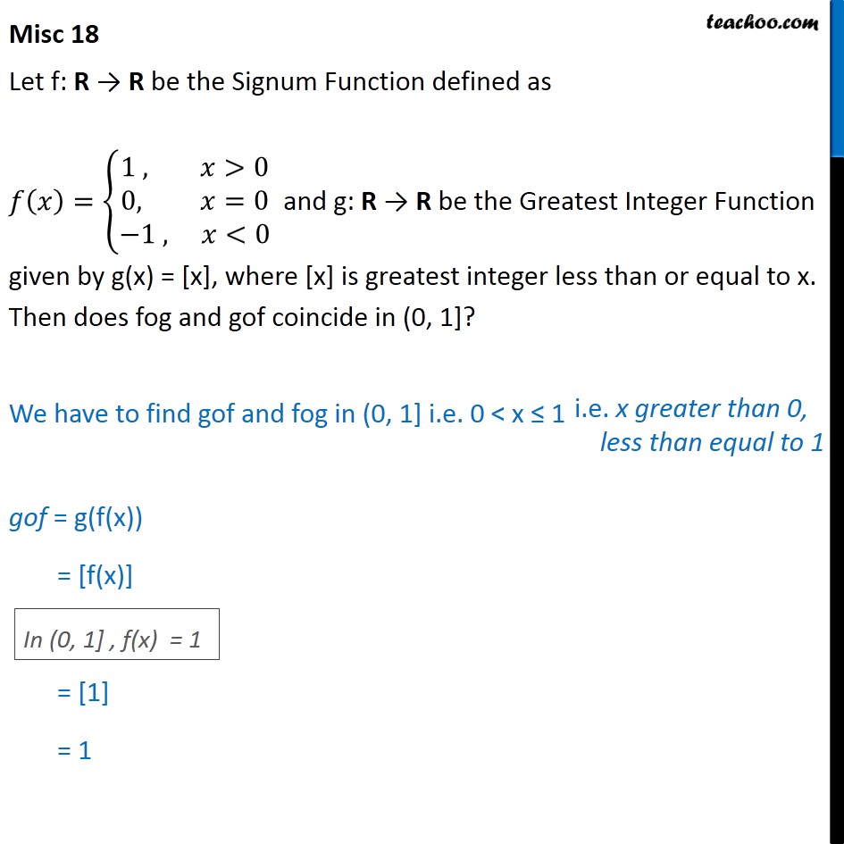 Misc 18 - Let f be Signum Function, g be greatest integer - Composite funcions