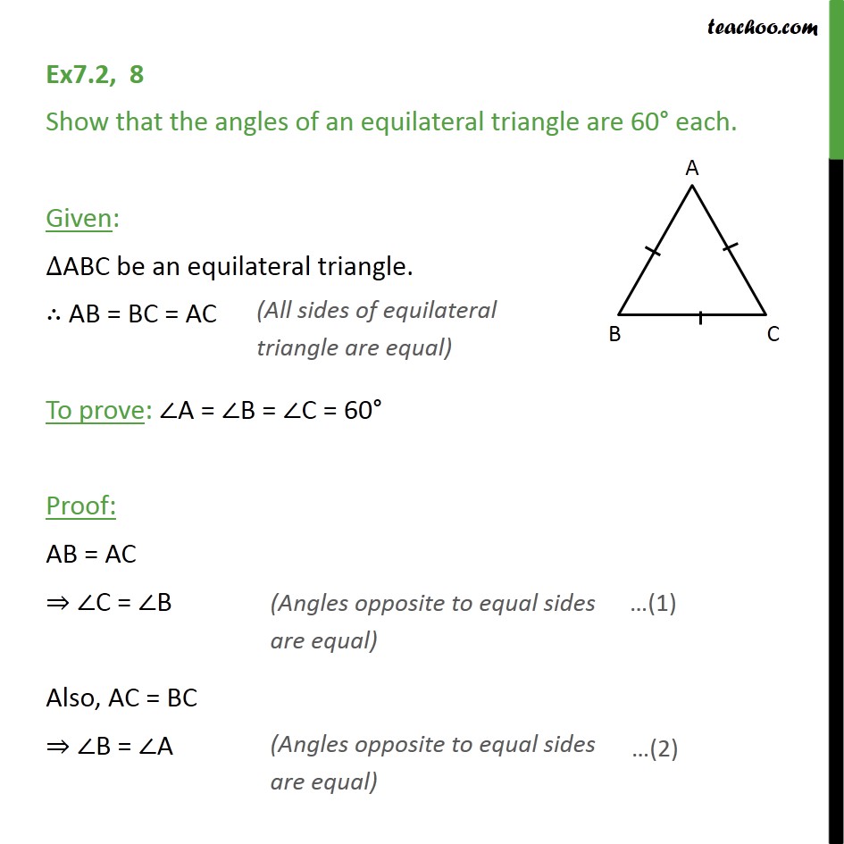 Ex 72 8 Show That Angles Of Equilateral Triangle Are 60 2072
