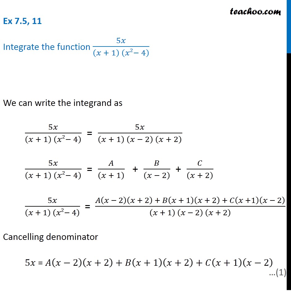 Ex 7.5, 11 - Integrate 5x / (x + 1) (x^2 - 4) - NCERT Maths