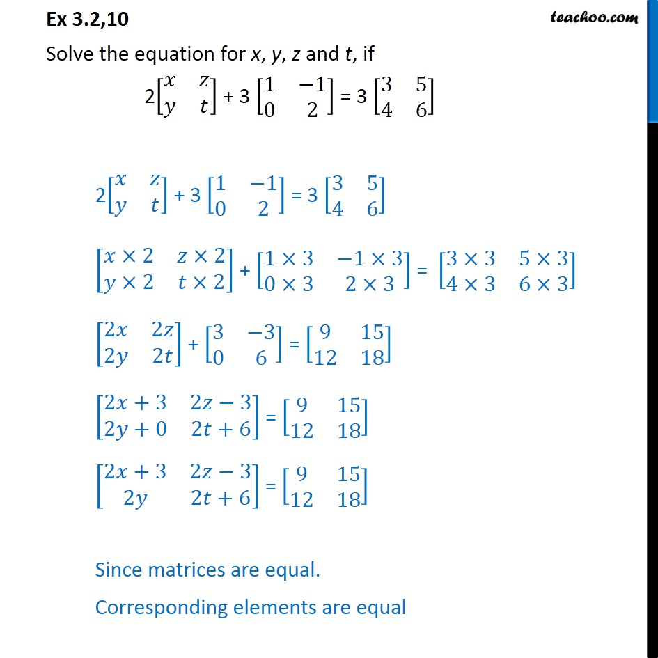 Ex 3 2 10 Solve For X Y Z T If 2 X Z Y T 3 1 1 0 2