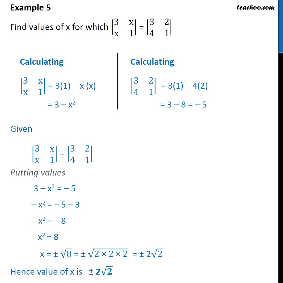 Example 5 Find X For Which 3 X X 1 3 2 4 1