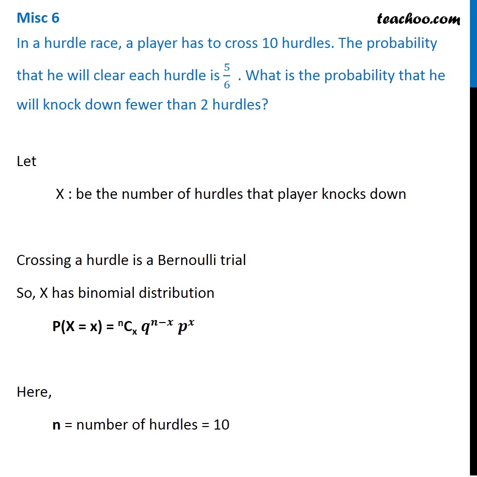 Misc 6 - In a hurdle race, a player has to cross 10 hurdles
