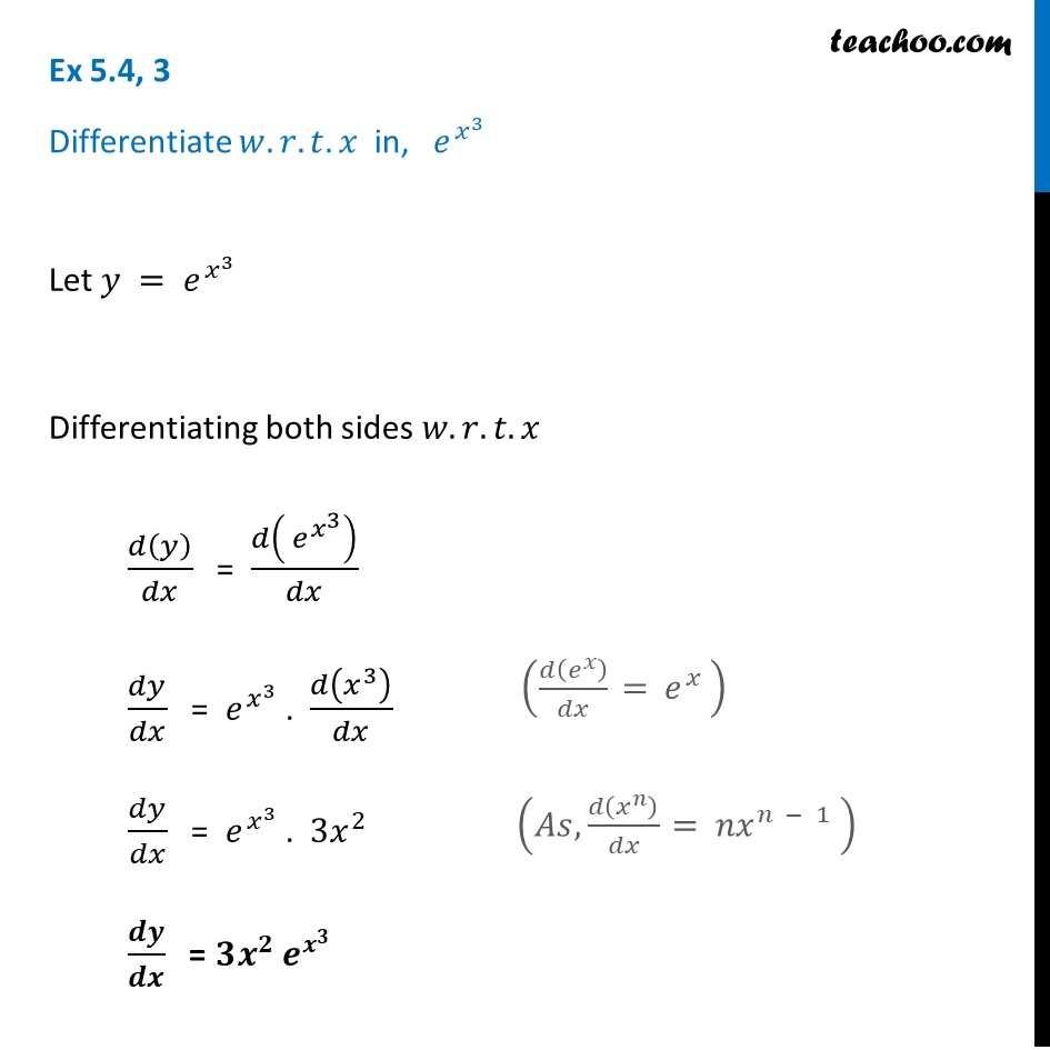 Ex 5.4, 3 Class 12 - Differentiate e^(x^3) - Chain Rule - Teachoo