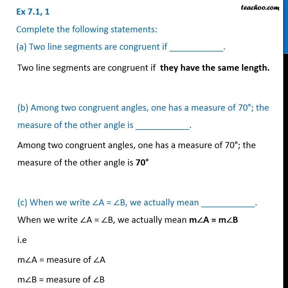 Ex 7.1, 1 - Complete the statements: (a) Two line segments are