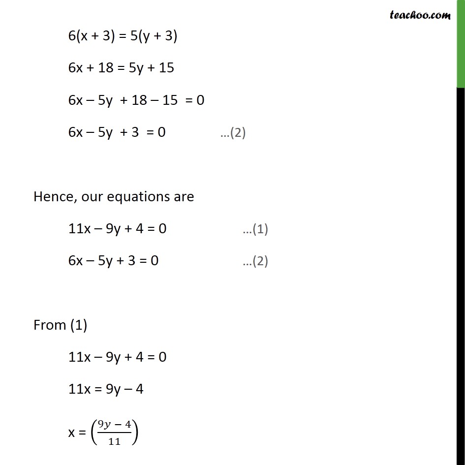 Ex 3.3, 3 (v) - A fraction becomes 9/11, if 2 is added to both numer