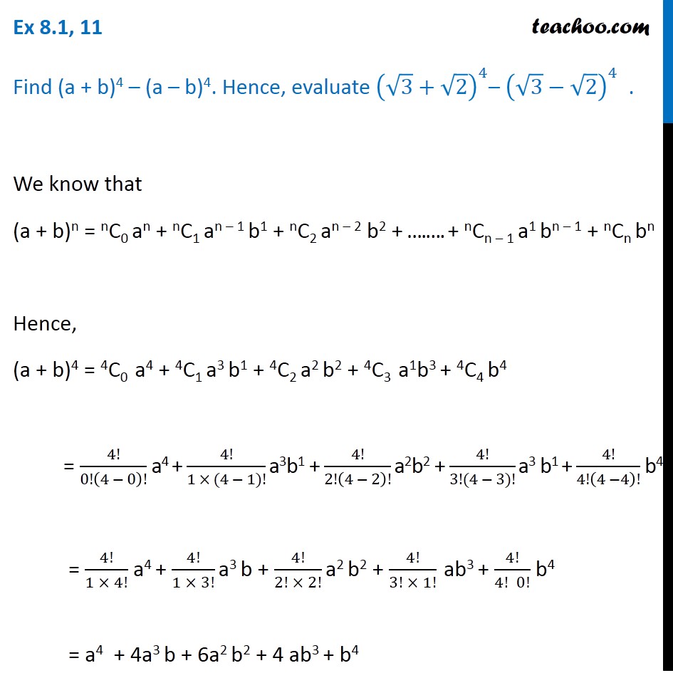 Ex 7.1,11 - Find (a + B)4 - (a - B)4 - Chapter 8 Class 11