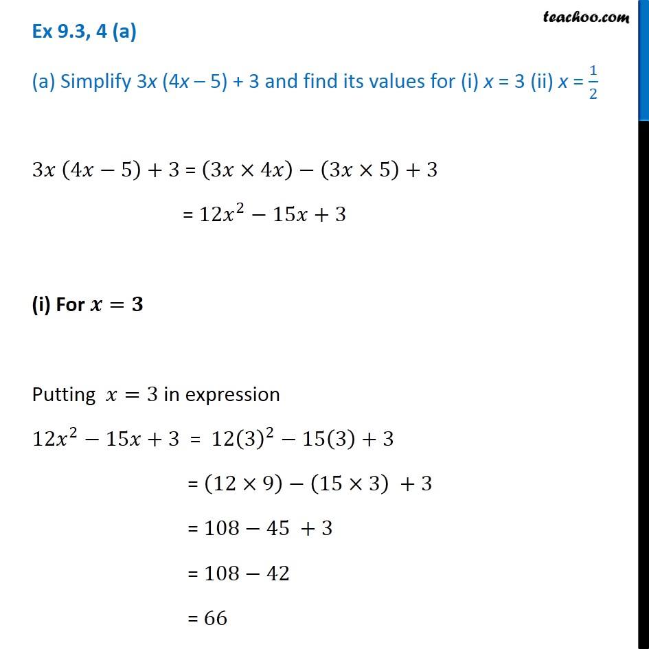 Ex 9.3, 4 - (a) Simplify 3x (4x - 5) + 3 and find its ...