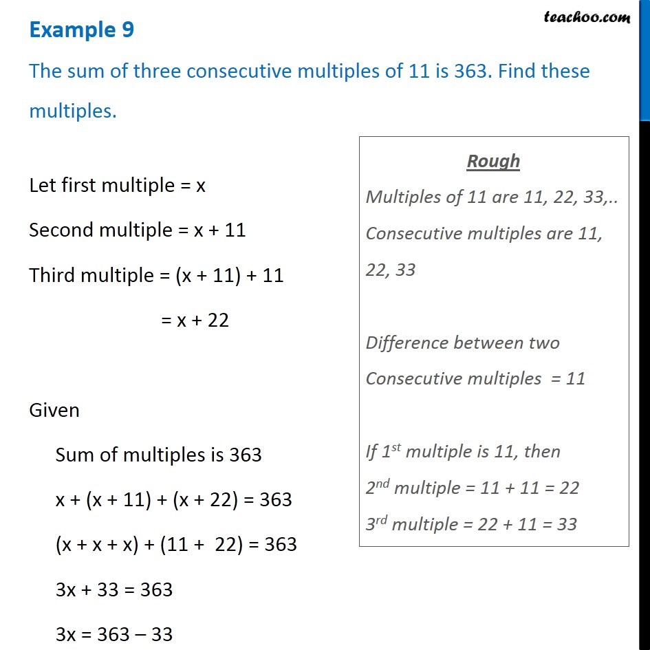 Example 9 - The sum of three consecutive multiples of 11 is 363