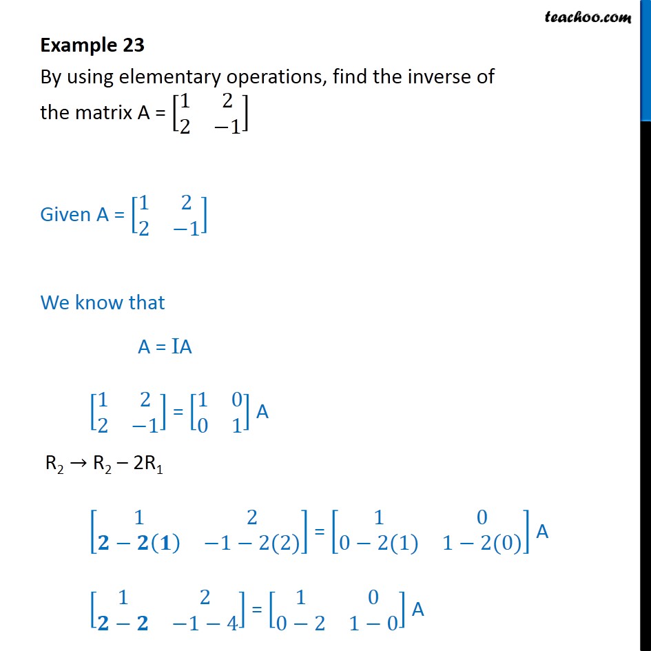 Example 23 By Using Elementary Operations Find Inverse Examples