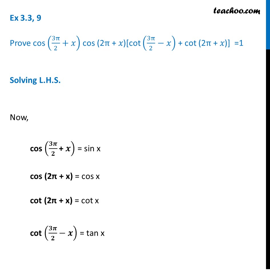 ex-3-3-9-prove-cos-3pi-2-x-cos-2pi-x-cot-3pi-2-x