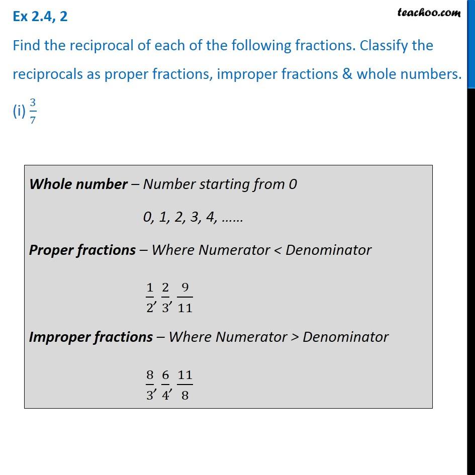 Ex 2.4, 2 - Find the reciprocal of each of the following fractions ClE
