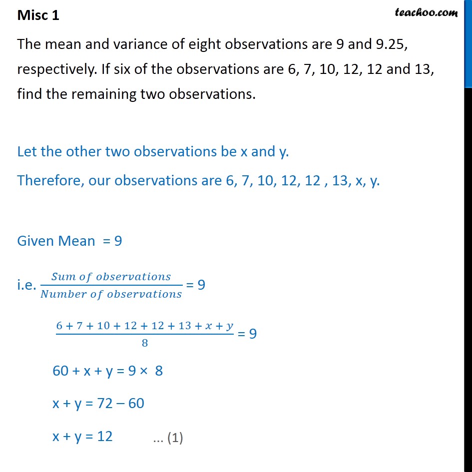 Misc 1 - Mean and variance of eight observations are 9, 9.25 - Indirect questions - finding remaining observations