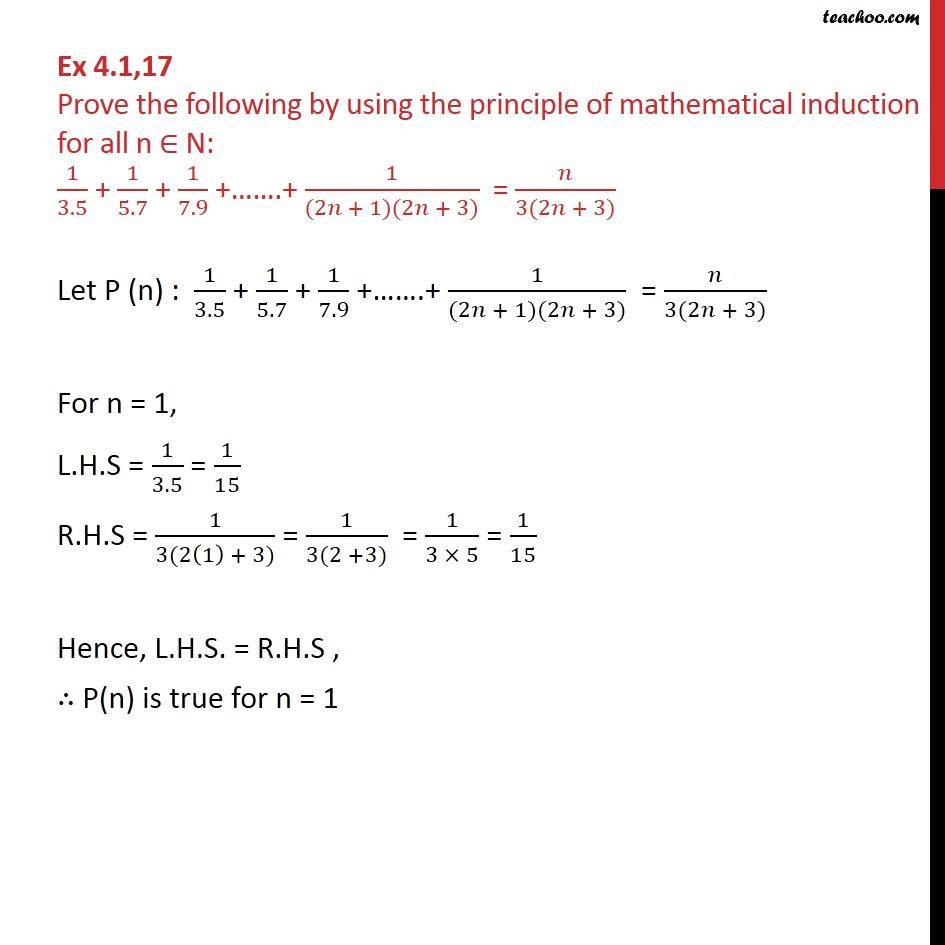 Ex 4.1, 17 - Prove 1/3.5 + 1/5.7 + 1/7.9 .. + 1/(2n + 1)(2n + 3) - Equal - 1 upon addition