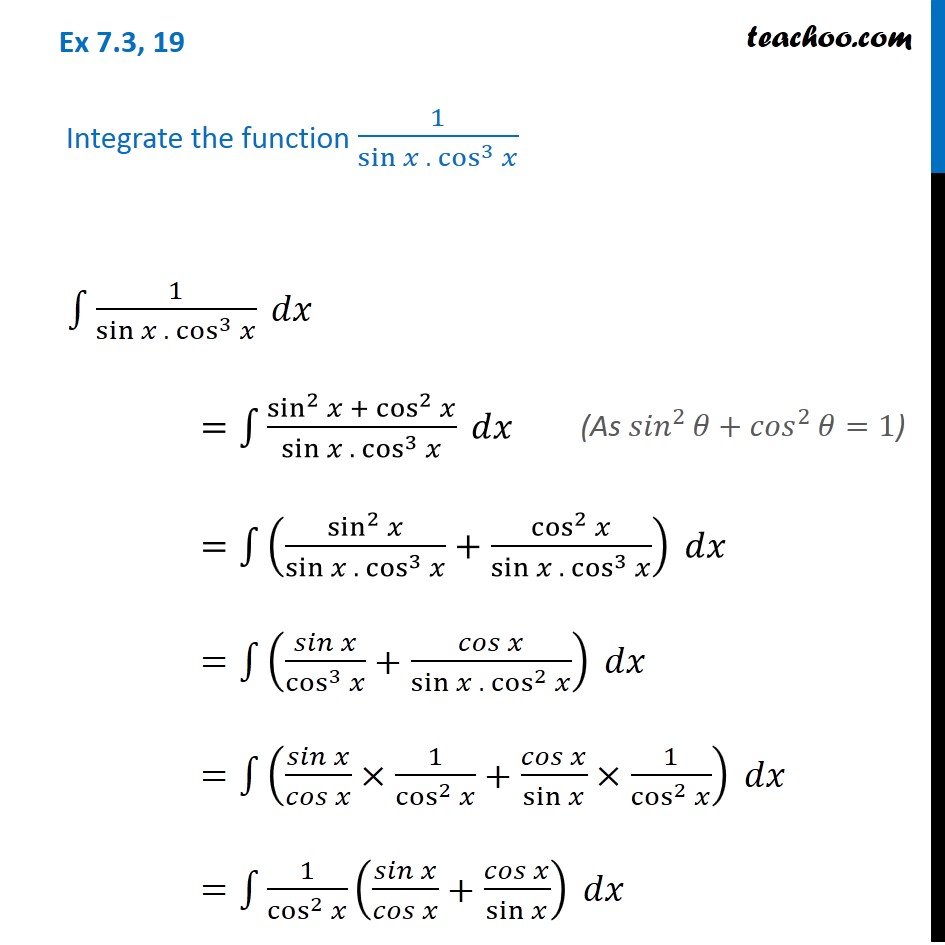 ex-7-3-19-integrate-1-sin-x-cos3-x-chapter-7-ex-7-3