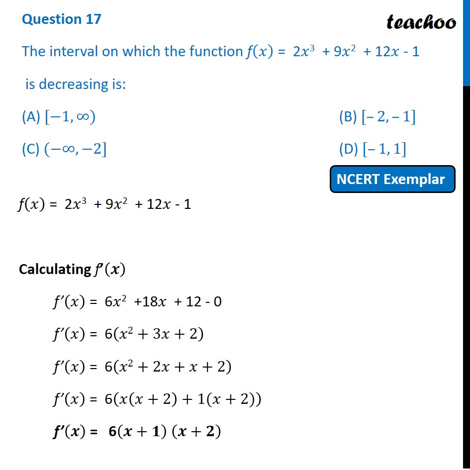 the-interval-on-which-function-f-x-2x3-9x2-12x-mcq-class-12