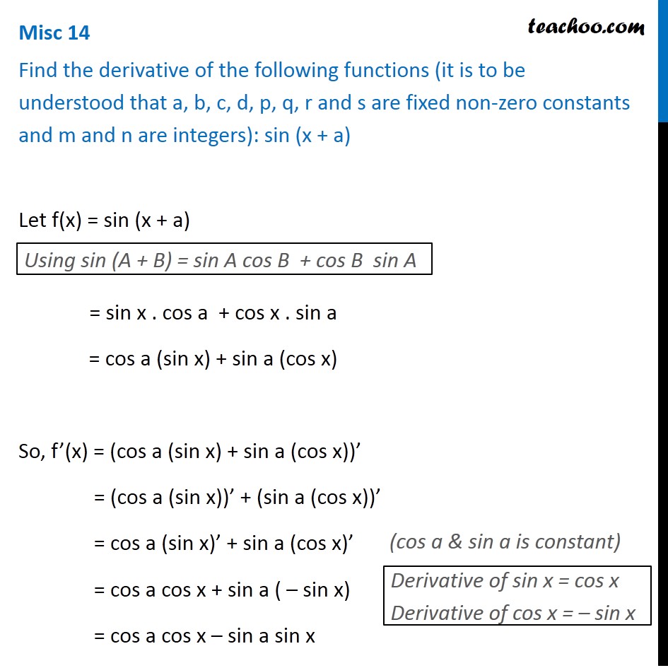 Misc 14 - Find derivative: sin (x + a) - Class 11 CBSE NCERT
