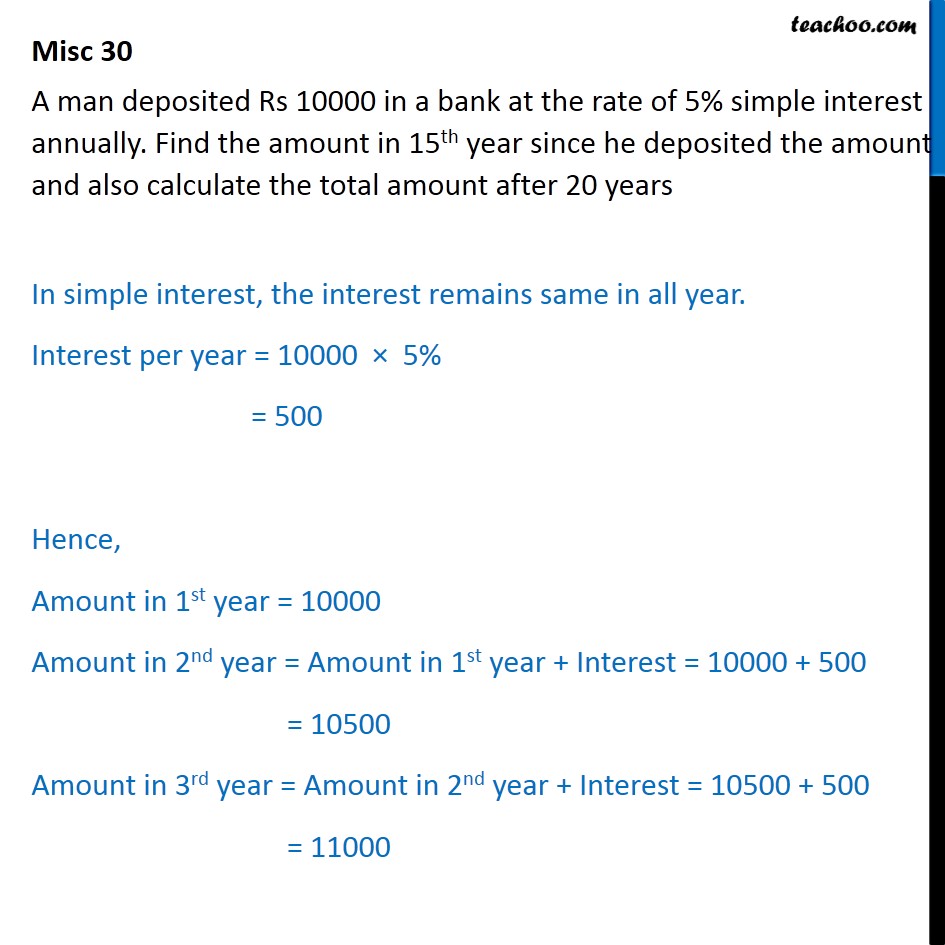 Misc 30 A man deposited Rs 10000 in a bank at 5% simple interest - Miscellaneous