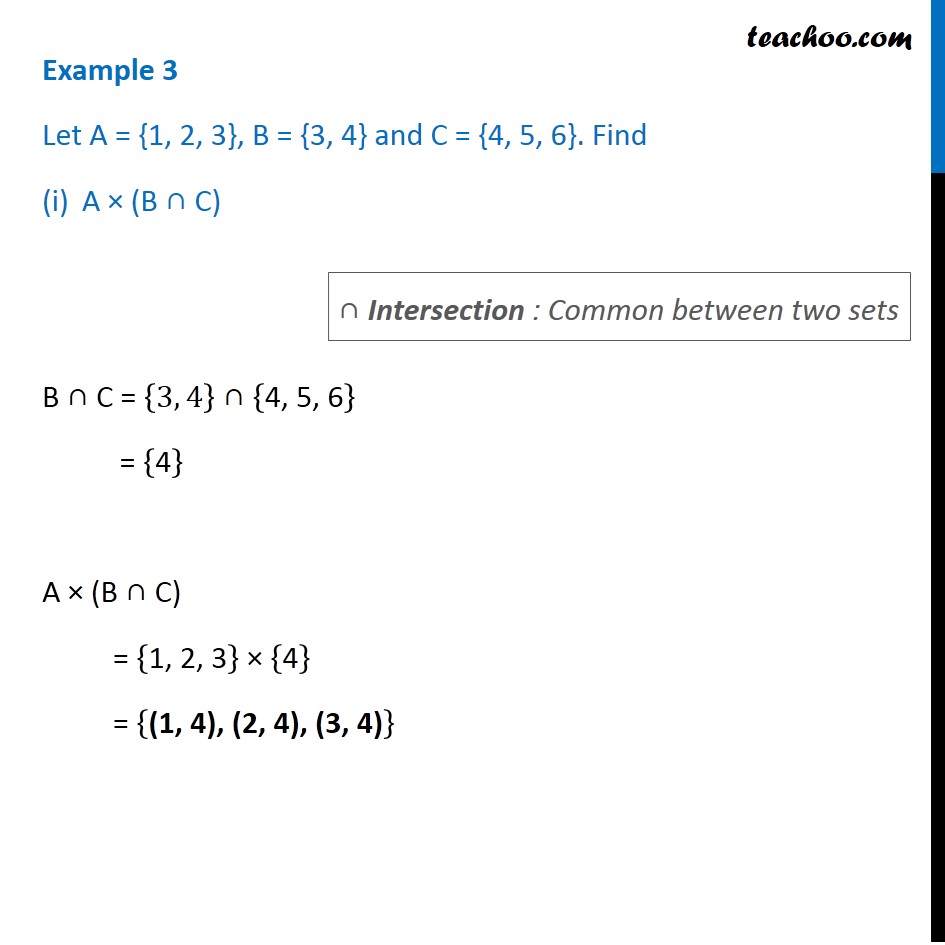 Example 3 Let A 1 2 3 B 3 4 And C