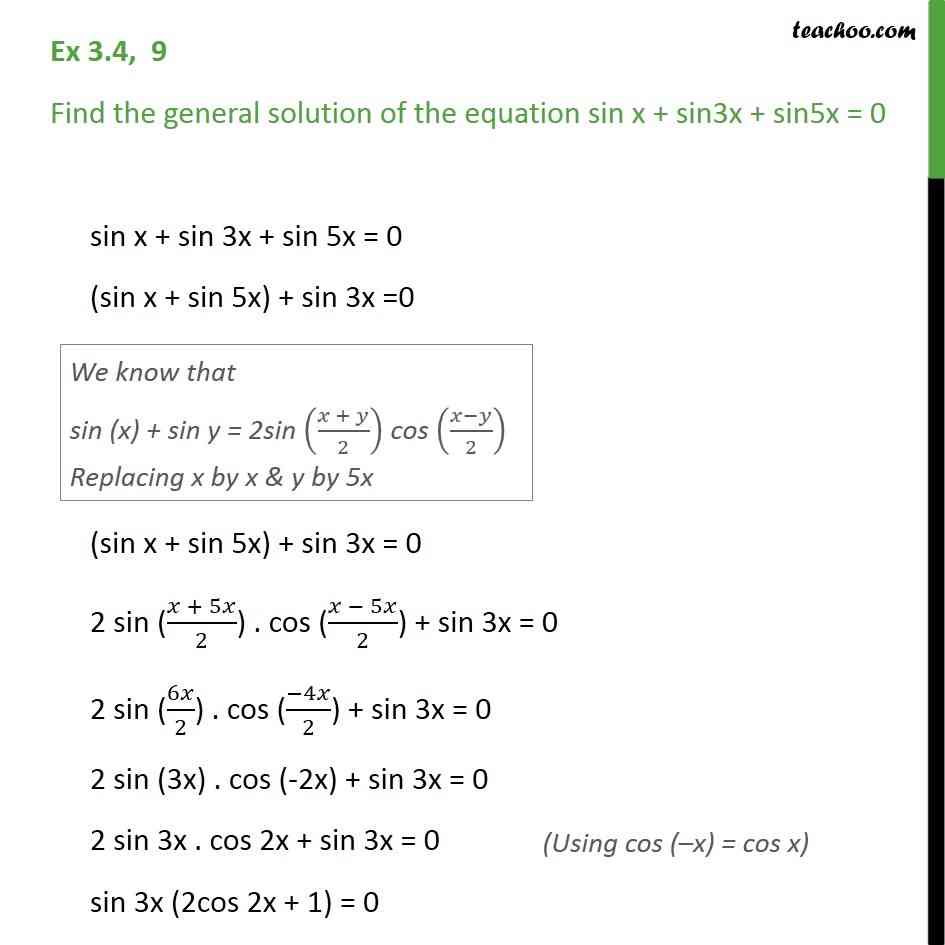 Ex 3.4, 9 - Find general solution of sin x + sin 3x + sin 5x = 0