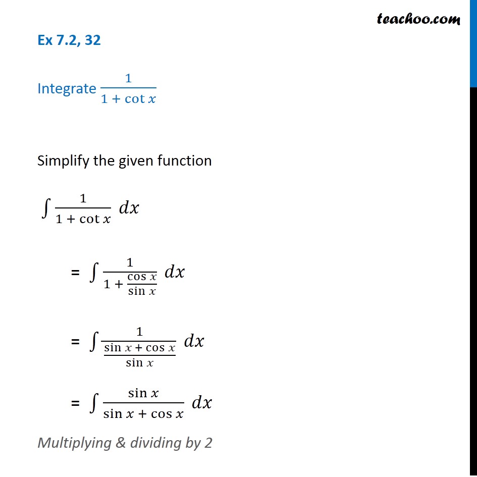 ex-7-2-32-integrate-1-1-cot-x-chapter-7-class-12