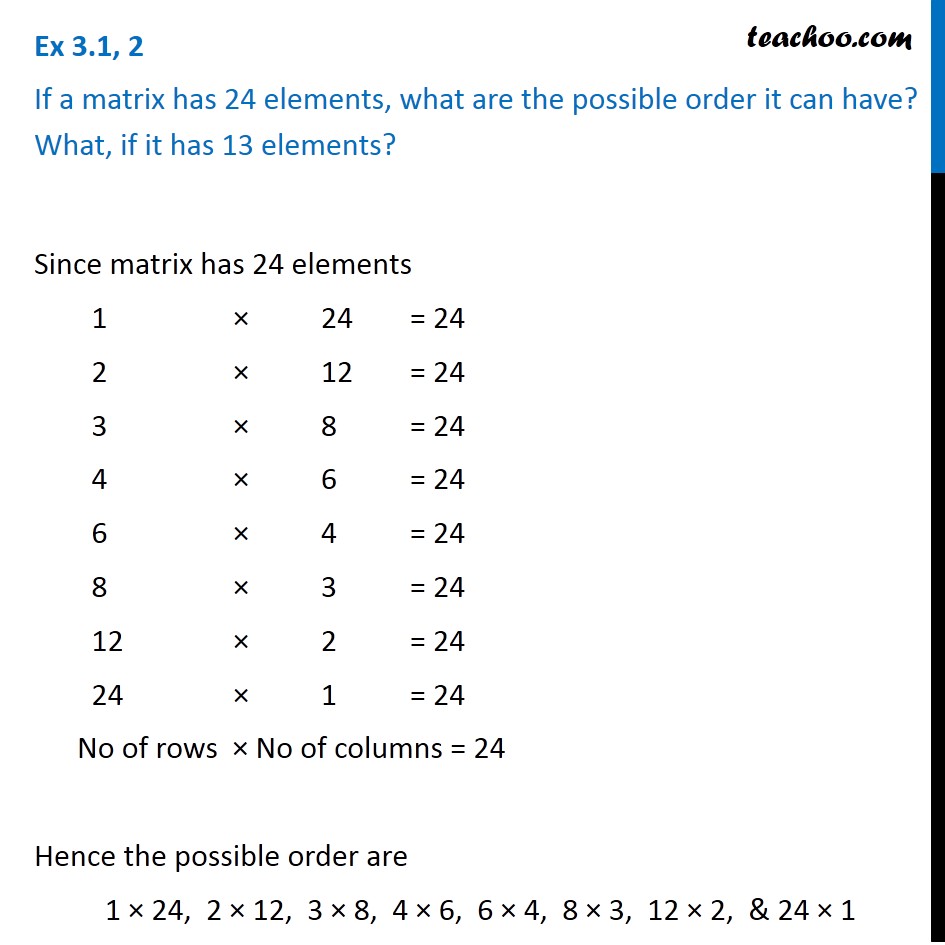 Ex 3.1, 2 - If a matrix has 24 elements, what possible order