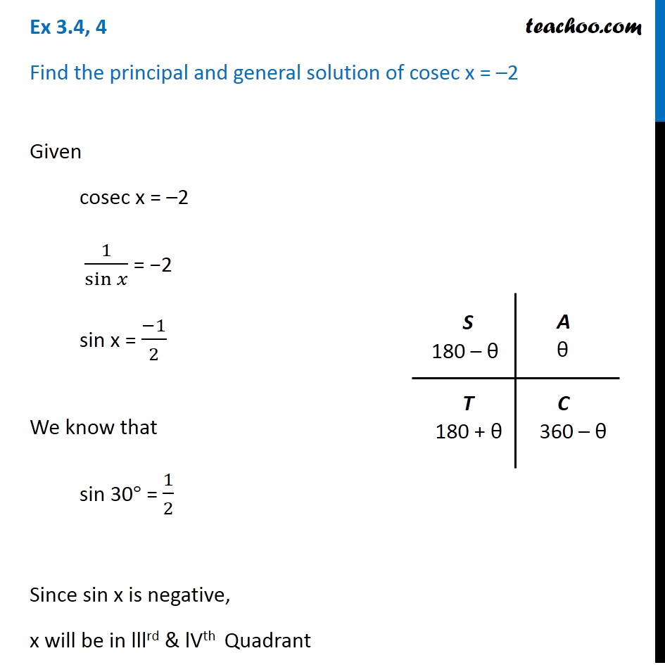 Ex 3.4, 4 - cosec x = -2, find principal and general solution