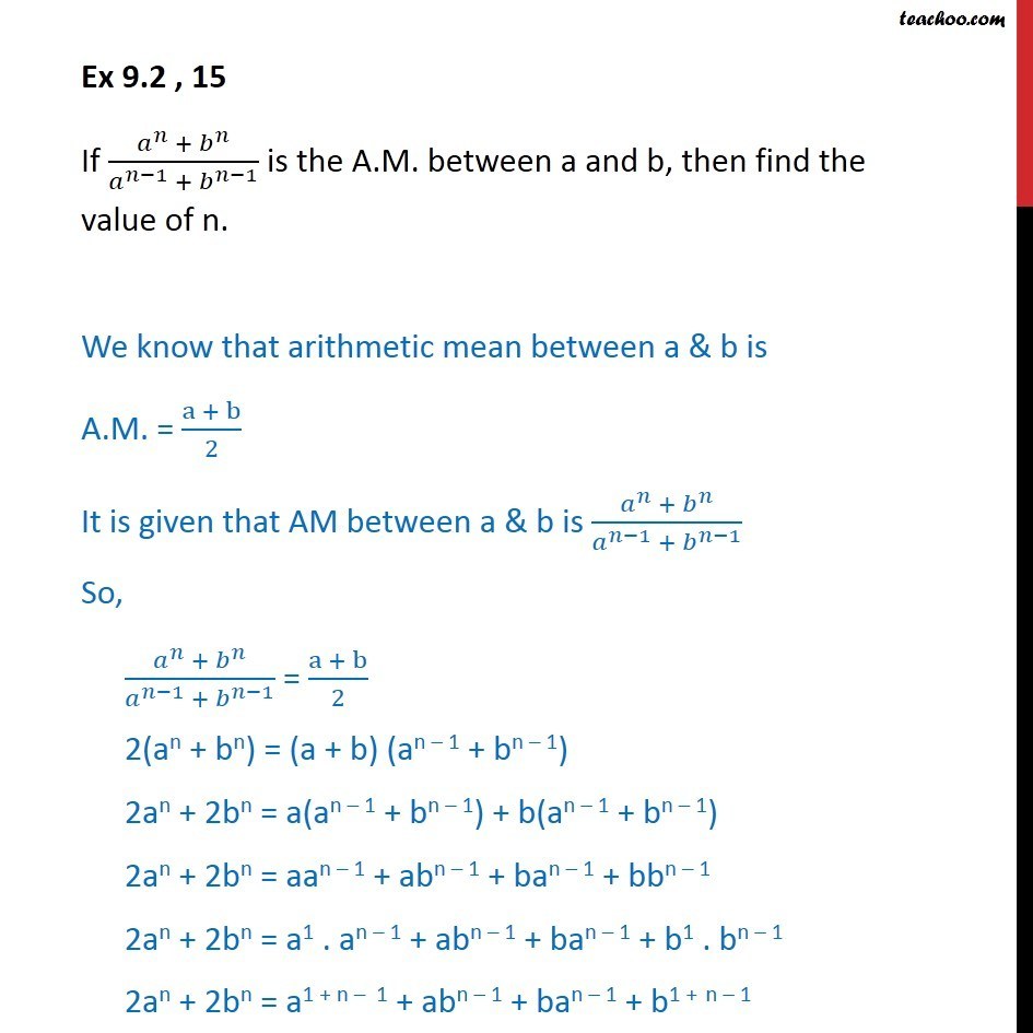 Question 15 - If An + Bn / An-1 + Bn-1 Is AM Between A, B