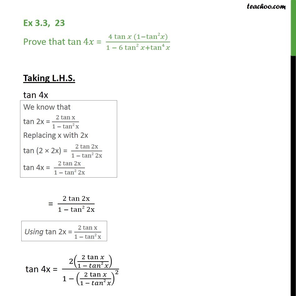 Ex 3.3, 23 - Prove tan 4x = 4 tan x (1 - tan2 x) / 1 - 6tan2x