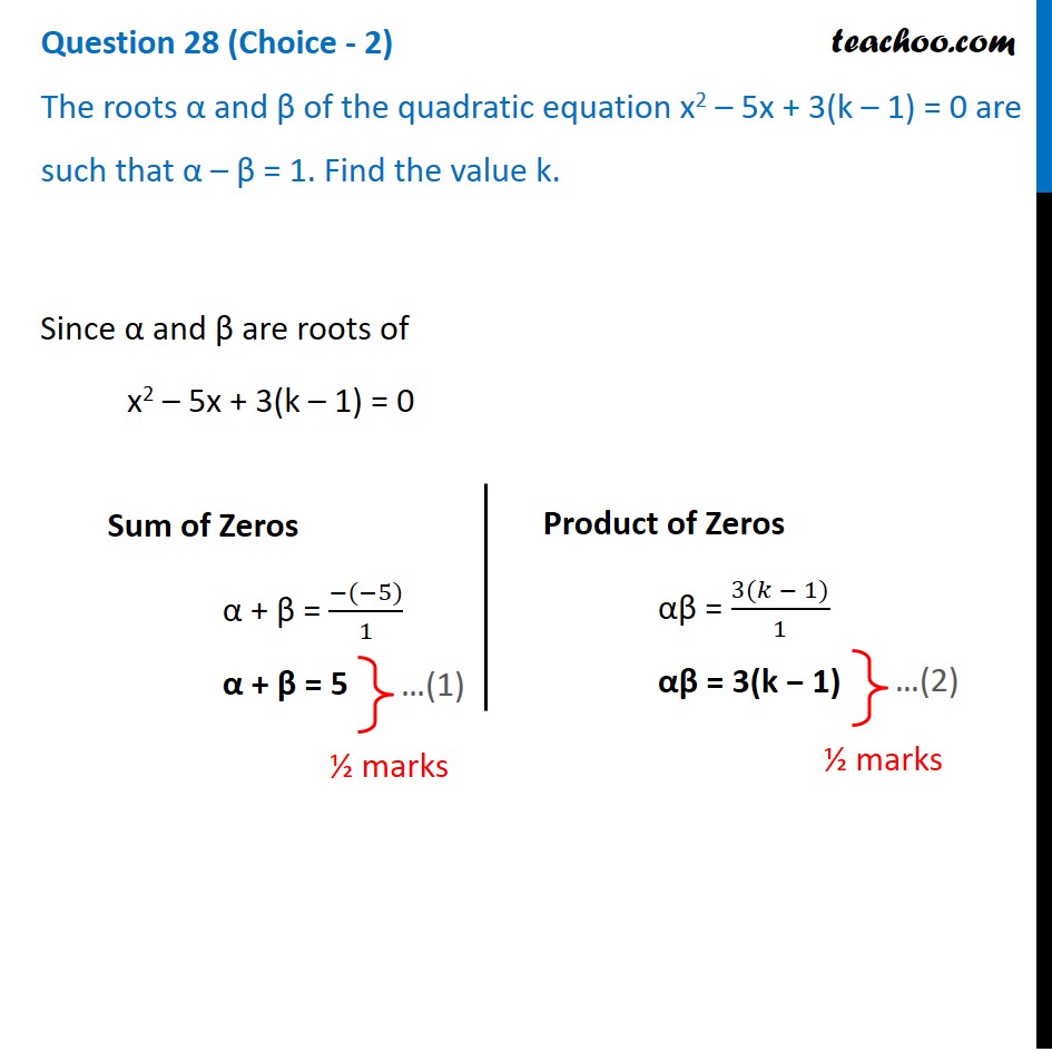 the-roots-and-of-the-quadratic-equation-x2-5x-3-k-1-0-are-such