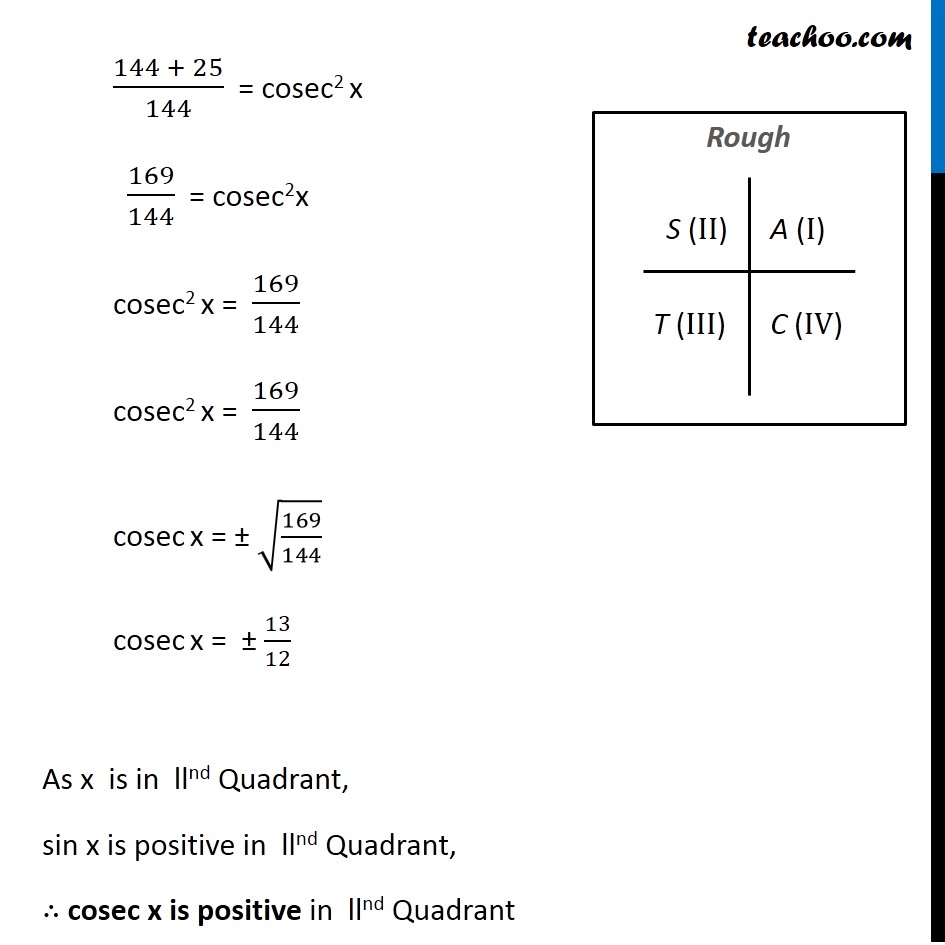 Example 7 If Cot X 5 12 X Lies In Second Quadrant