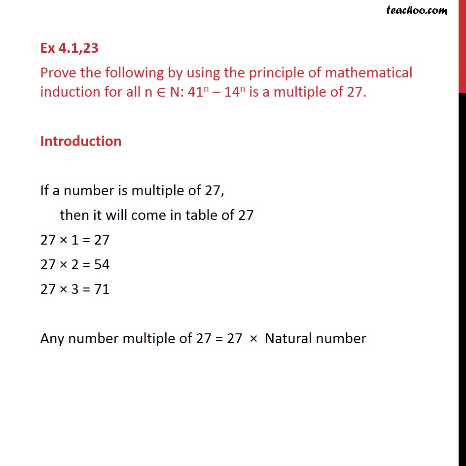 Ex 4.1, 23 - Prove: 41n - 14n is a multiple of 27 - Class 11