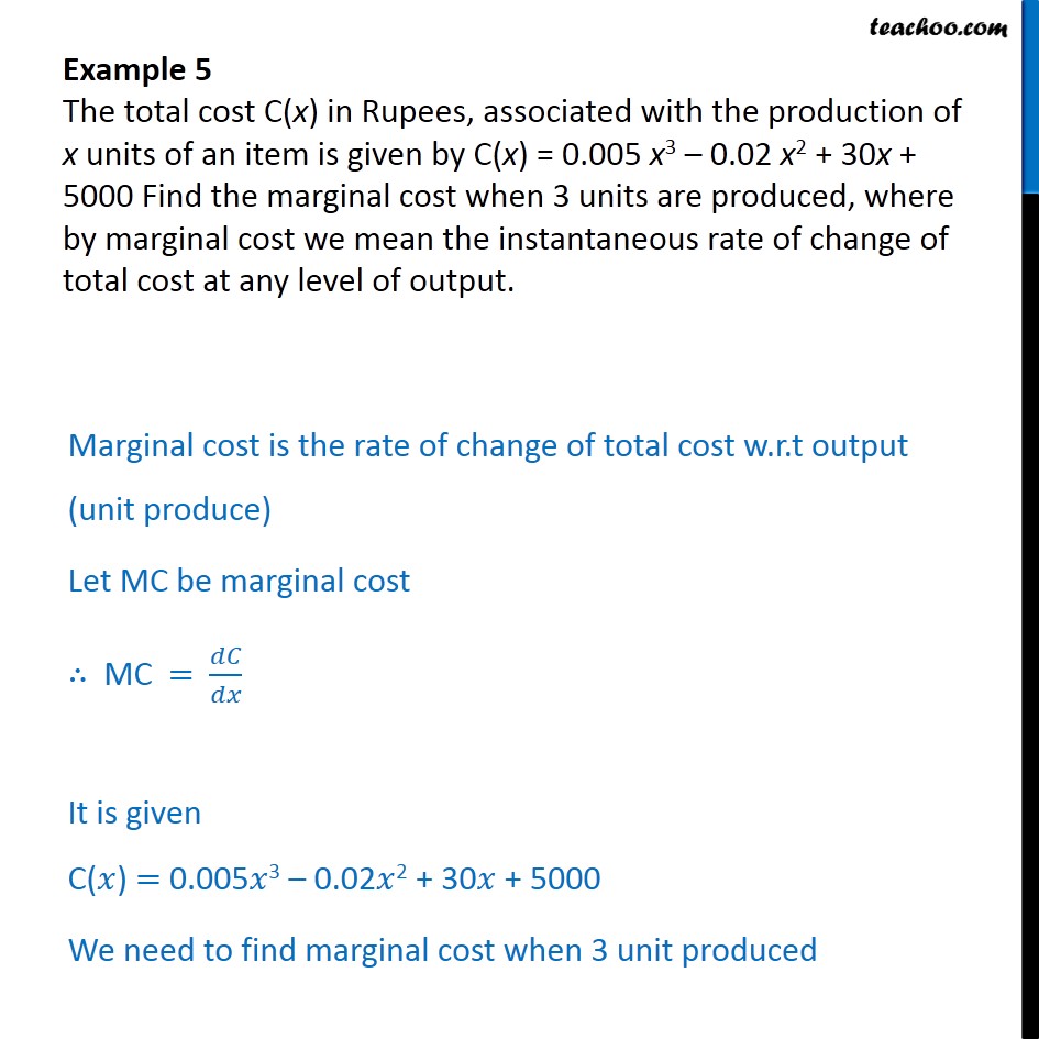 Example 5 - The total cost C(x), associated with production of